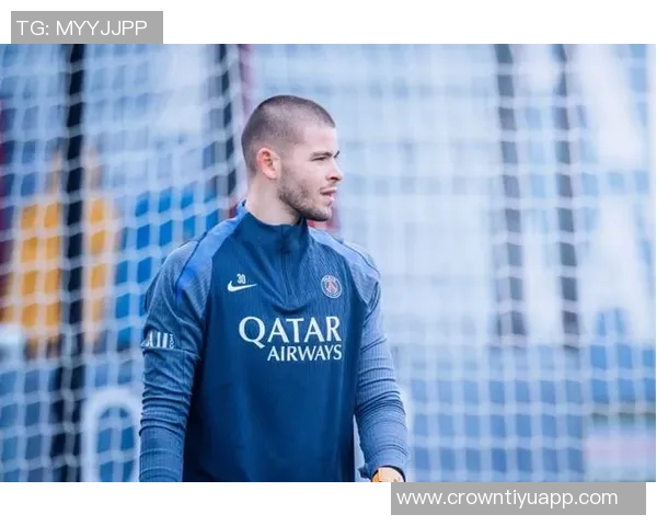 舍瓦利耶自信提升期待为巴黎贡献更多精彩表现